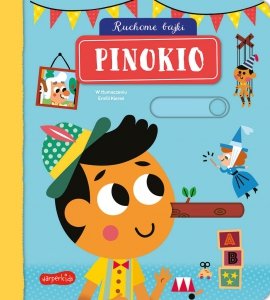 PINOKIO Ruchome bajki Książka Ruchoma