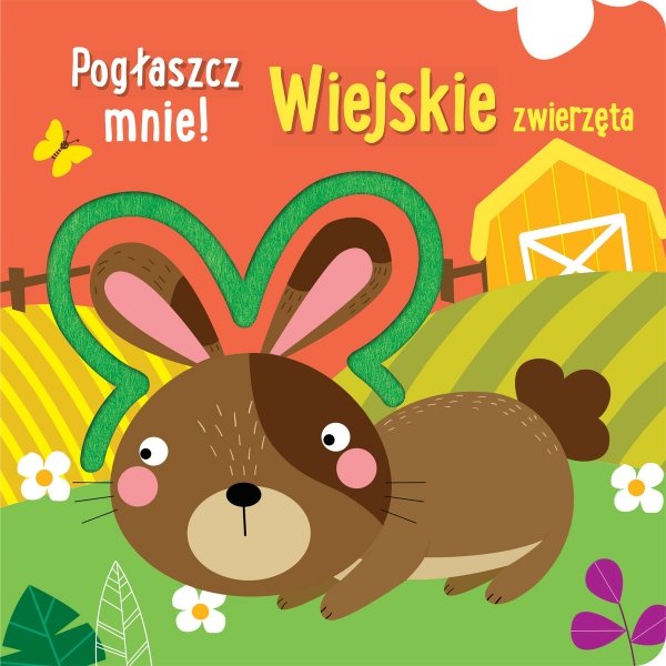 Wiejskie zwierzeta Pogłaszcz mnie