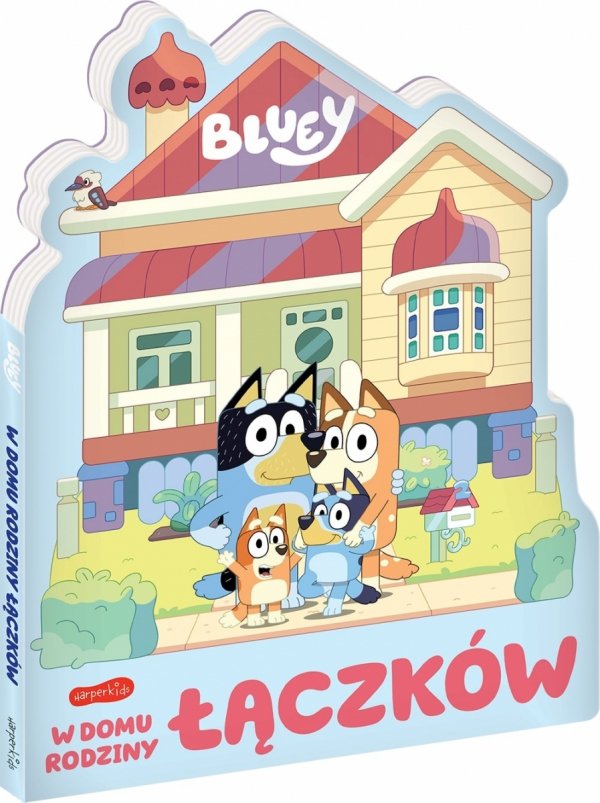 Bluey W domu rodziny Łączków 
