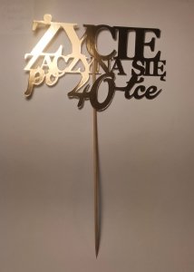  Topper złoty Życie zaczyna się po 40