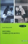 Jacek Ostaszewski Historia narracji filmowej