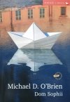 Michael D. O'Brien Dom Sophii