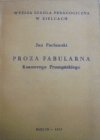 Jan Pacławski • Proza fabularna Ksawerego Pruszyńskiego