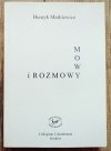 Henryk Markiewicz Mowy i rozmowy