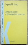 Eugene H. Casad Język w relacji do... a językoznawstwo kognitywne
