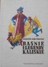 Eligiusz Kor-Walczak • Baśnie i legendy kaliskie [Mieczysław Kościelniak]