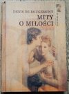 Denis de Rougemont Mity o miłości