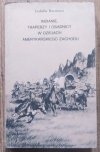 Izabella Rusinowa Indianie, traperzy i osadnicy w dziejach amerykańskiego Zachodu