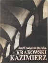 Jan Władysław Rączka Krakowski Kazimierz