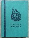 Utopia walcząca
