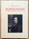 A Russian Mason on the Paths of his Native Culture: The Case Study of Nicolas Novikov