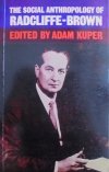 edited Adam Kuper • The Social Anthropology of Radcliffe-Brown