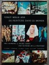 Vingt mille ans de peinture dans le monde