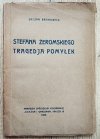 Julian Bonowicz Stefana Żeromskiego tragedia pomyłek