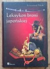 Krzysztof Polak Leksykon broni japońskiej