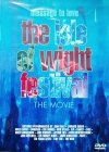 Message to Love: The Isle of Wight Festival DVD