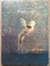 Świat Baśni, Legend i Mitów: Wróżki i Elfy