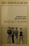 Czesław Michalski • Western