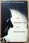 Martin Heidegger An Introduction to Metaphysics