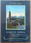 Issa Adger-Adajew Kamienie mówią. Dzieje i kultura Czeczenów