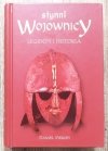 Daniel Mersey Słynni wojownicy. Legendy i historia