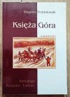 Zbigniew Trześniowski Księża Góra. Legendy