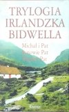 George Bidwell • Trylogia irlandzka [komplet]