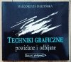 Techniki graficzne. Powielanie i odbijanie