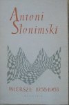 Antoni Słonimski • Wiersze 1958-1963 [dedykacja autora]