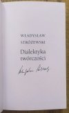 Władysław Stróżewski Dialektyka twórczości [autograf autora]