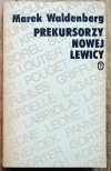 Marek Waldenberg Prekursorzy Nowej Lewicy