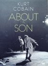 Kurt Cobain. About a Son DVD