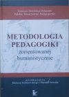 Metodologia pedagogiki zorientowanej humanistycznie