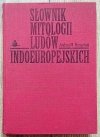 Andrzej Kempiński Słownik mitologii ludów indoeuropejskich