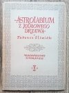 Tadeusz Śliwiak Astrolabium z jodłowego drzewa