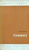 Paweł Śpiewak • Gramsci