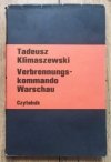 Tadeusz Klimaszewski Verbrennungs-kommando Warschau