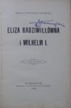 Teresa z Potockich Wodzicka • Eliza Radziwiłłówna i Wilhelm I.