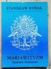 Stanisław Rybak Mariawityzm - studium historyczne
