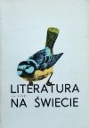 Literatura na świecie 1/1981 • [John Hawkes, Julio Cotazar, William Saroyan]