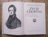 Kazimierz Wierzyński Życie Chopina, z przedmową Artura Rubinsteina