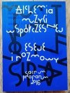 Alchemia muzyki współczesnej. Eseje i rozmowy