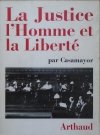 Casamayor [Serge Fuster] • La Justice l'Homme et la Liberte [dedykacja autorska]