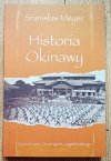 Stanisław Meyer Historia Okinawy