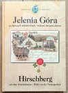 Jelenia Góra na dawnych widokówkach - historia obrazem pisana