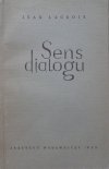 Jean Lacroix • Sens dialogu