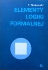 Ludwik Borkowski • Elementy logiki formalnej