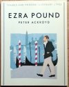 Peter Ackroyd  Ezra Pound 
