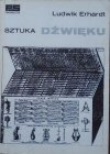 Ludwik Erhardt • Sztuka dźwięku