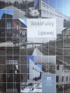 Jacek Salwiński • Wokół ulicy Lipowej